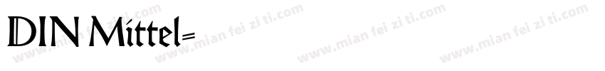 DIN Mittel字体转换